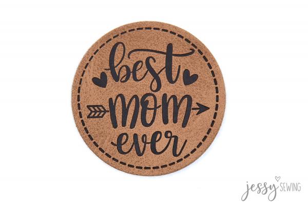 Kunstleder Label Best Mom ever by Jessy Sewing